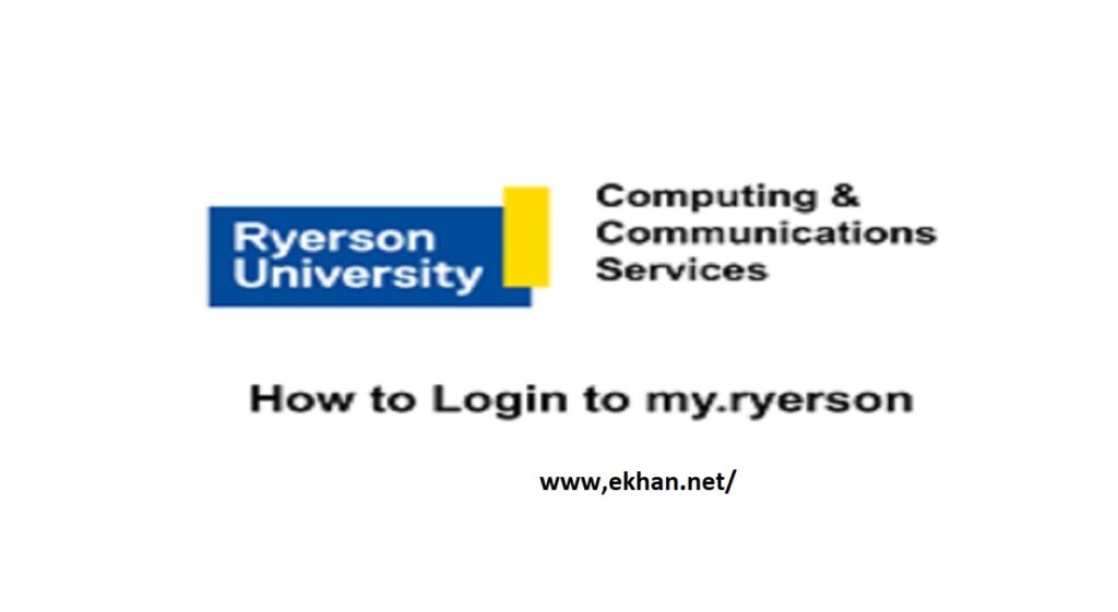 My Ryerson Portal Login, Login to Your Account Ryerson, My Ryerson Student portal Login,